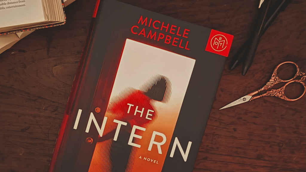 The Intern by Michele&nbsp;Campbell